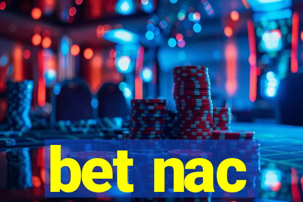 bet nac