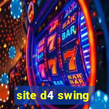 site d4 swing