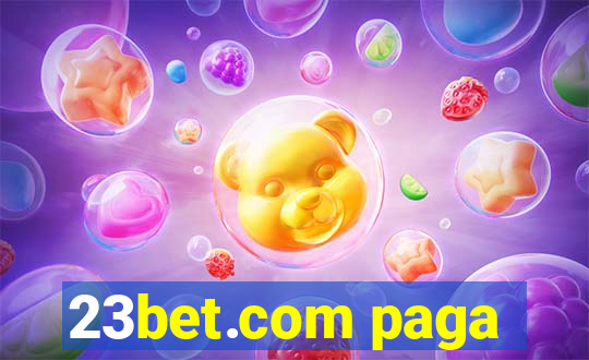 23bet.com paga