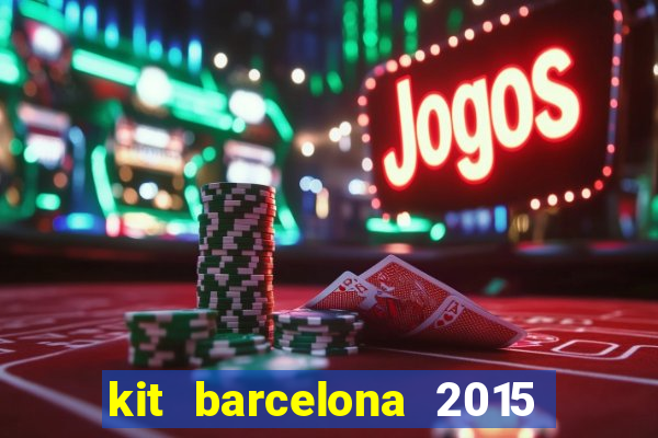 kit barcelona 2015 dls 19