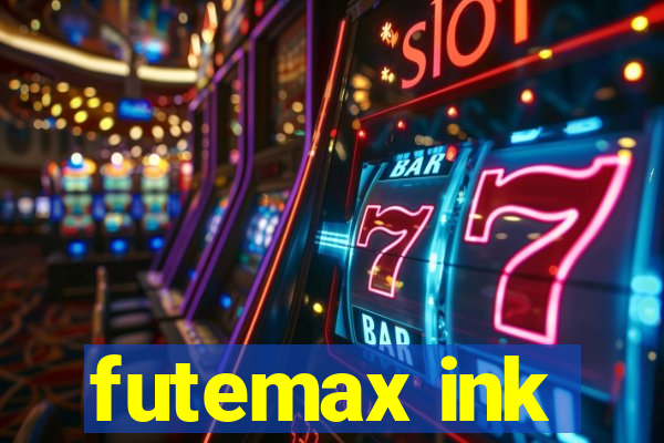 futemax ink