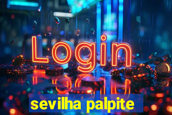 sevilha palpite