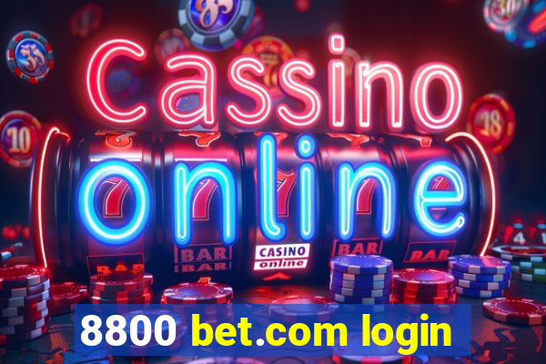 8800 bet.com login