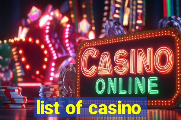 list of casino