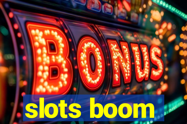 slots boom