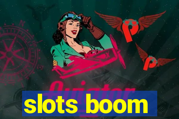 slots boom