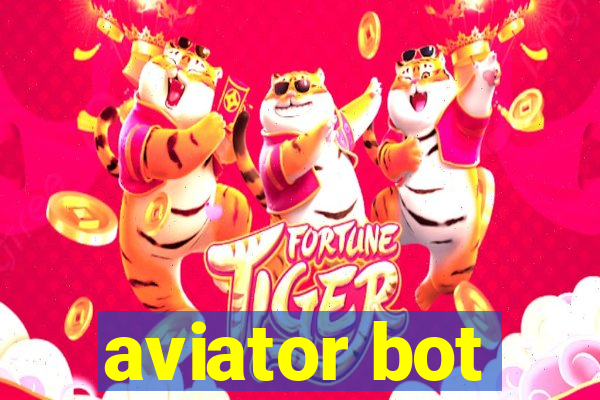 aviator bot