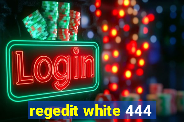 regedit white 444