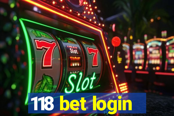 118 bet login