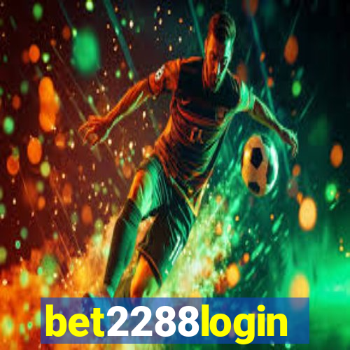 bet2288login