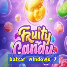 baixar windows 7 ultimate 64 bits com todos os drivers