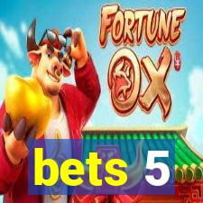 bets 5