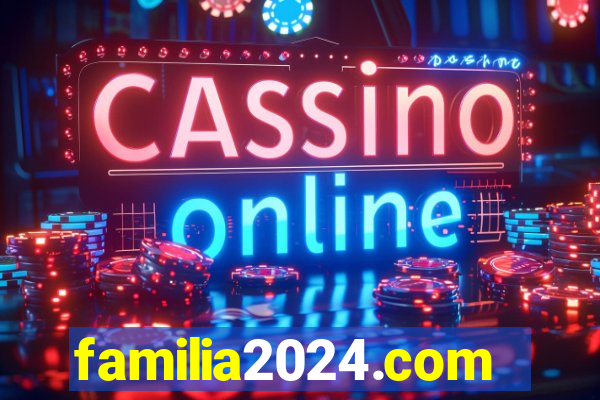 familia2024.com