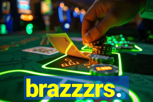 brazzzrs.