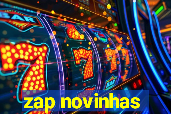 zap novinhas