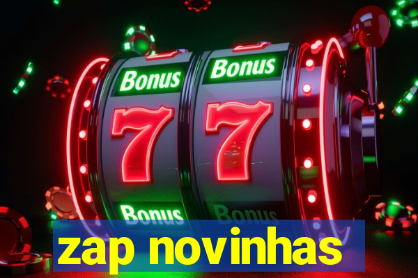 zap novinhas