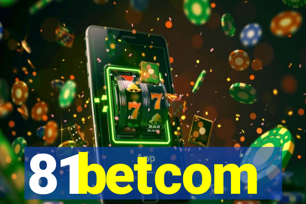 81betcom