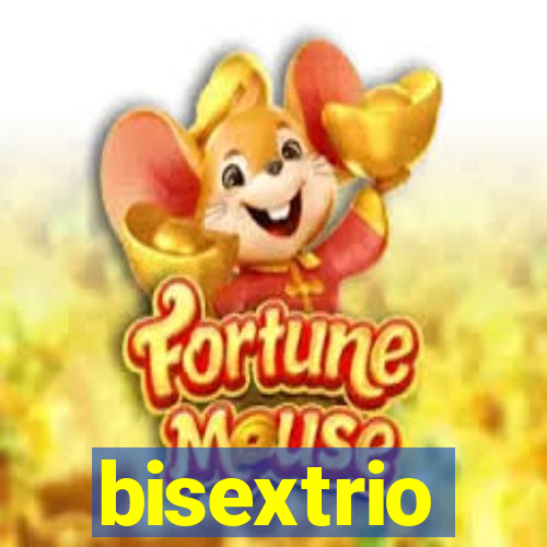 bisextrio