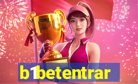 b1betentrar