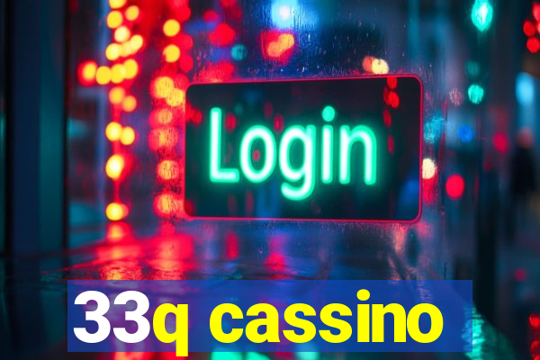 33q cassino