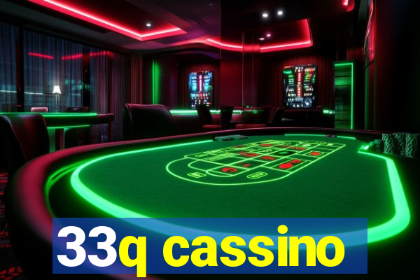 33q cassino