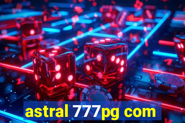 astral 777pg com