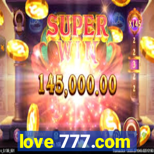 love 777.com