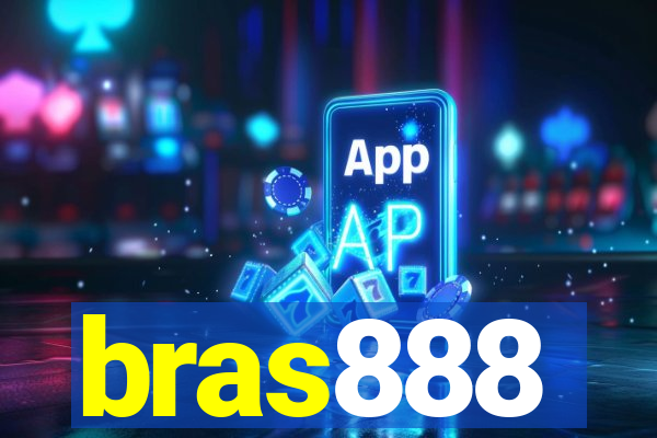 bras888