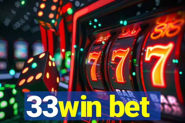 33win bet