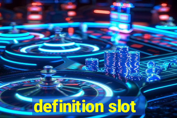 definition slot