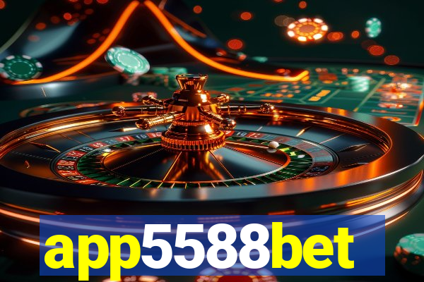 app5588bet