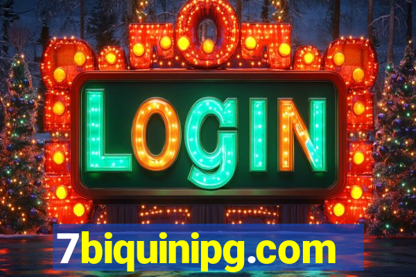 7biquinipg.com