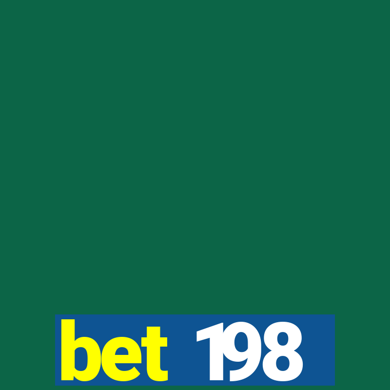 bet 198