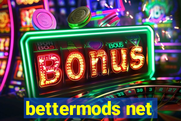 bettermods net