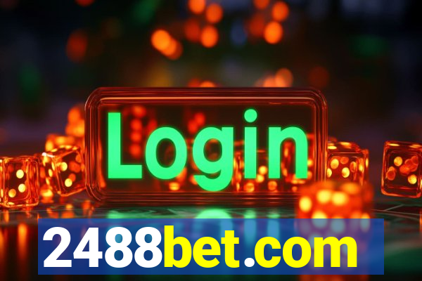 2488bet.com