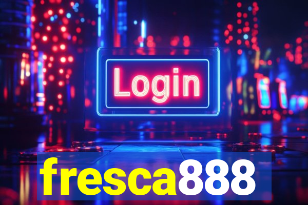 fresca888