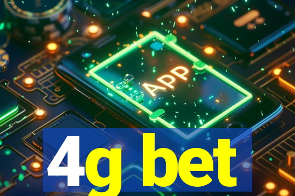 4g bet