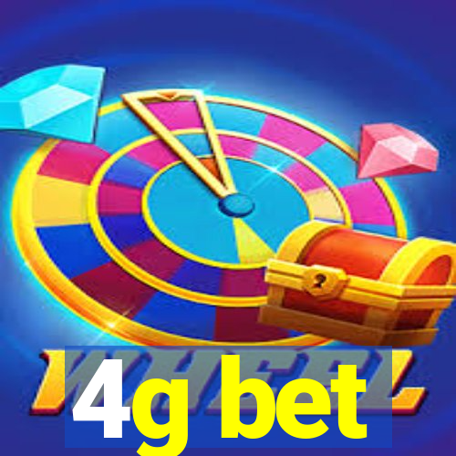 4g bet