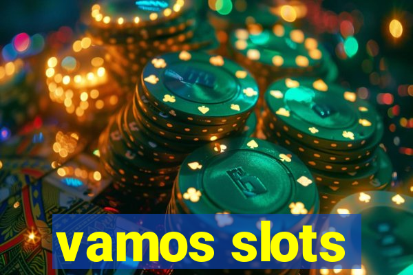 vamos slots