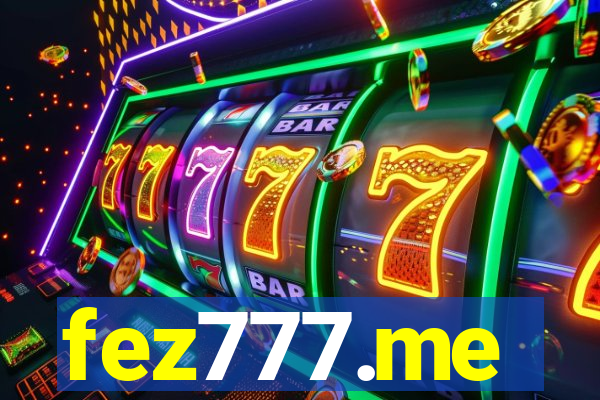 fez777.me