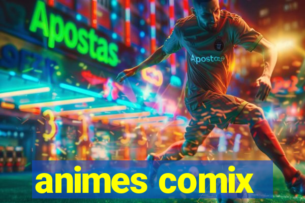 animes comix