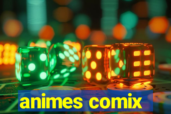 animes comix