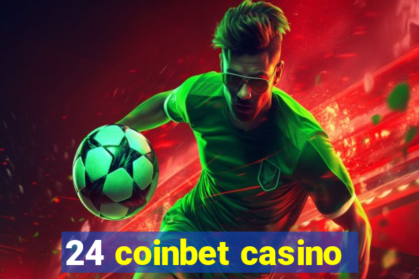 24 coinbet casino