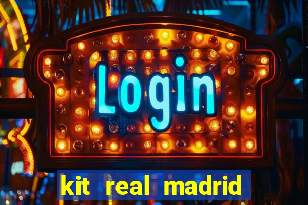 kit real madrid dls 18