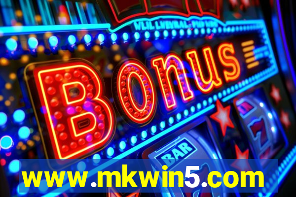 www.mkwin5.com