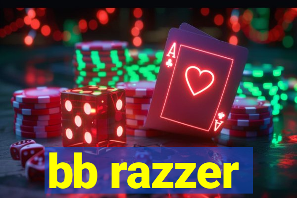 bb razzer