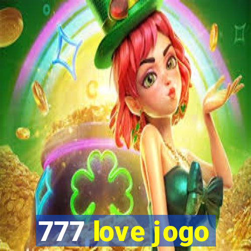 777 love jogo