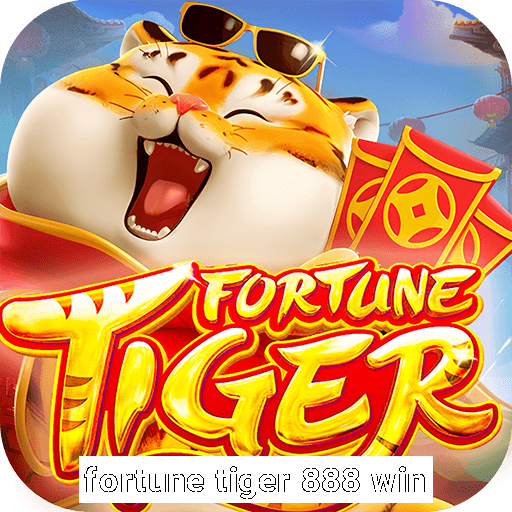 fortune tiger 888 win