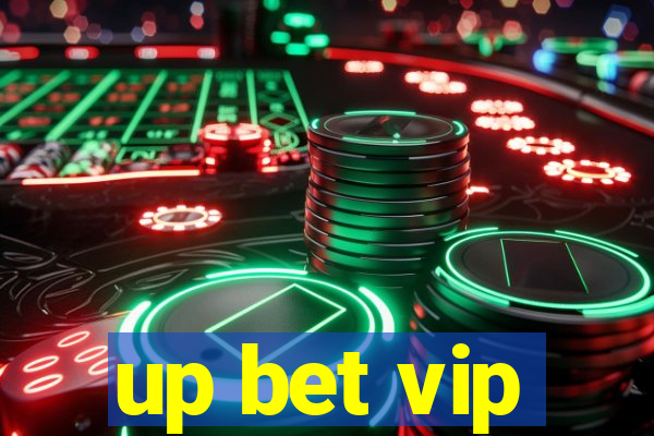 up bet vip