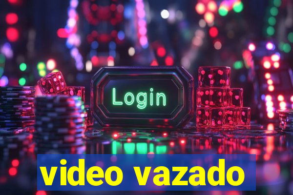 video vazado